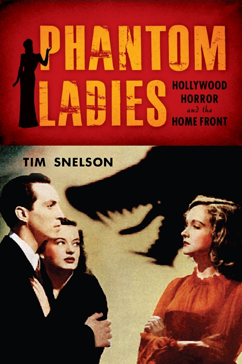 Phantom Ladies Hollywood Horror and the Home Front  â€“ PDF/EPUB Version Downloadable