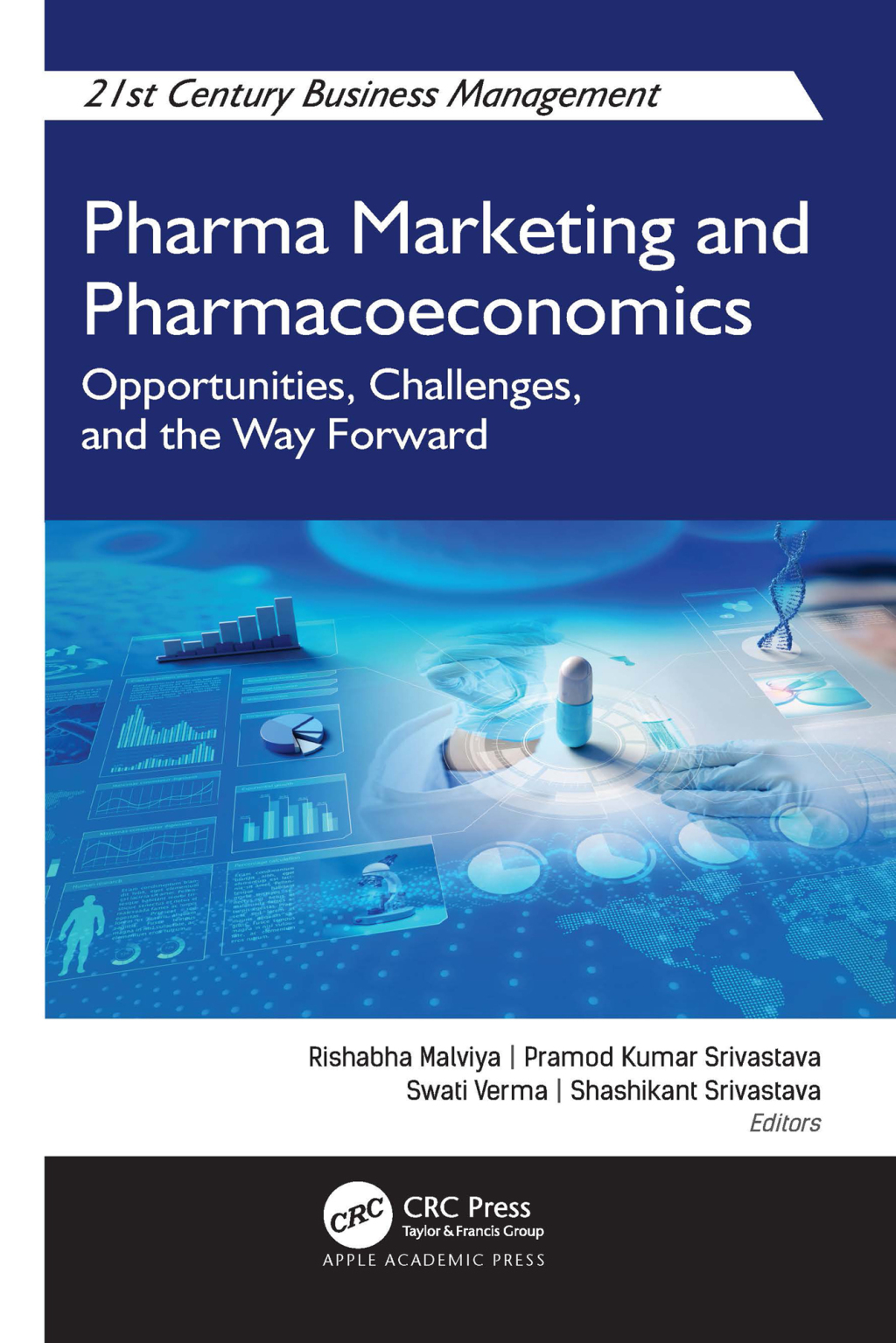 Pharma Marketing and Pharmacoeconomics Opportunities, Challenges, and the Way Forward 1st Edition â€“ PDF/EPUB Version Downloadable