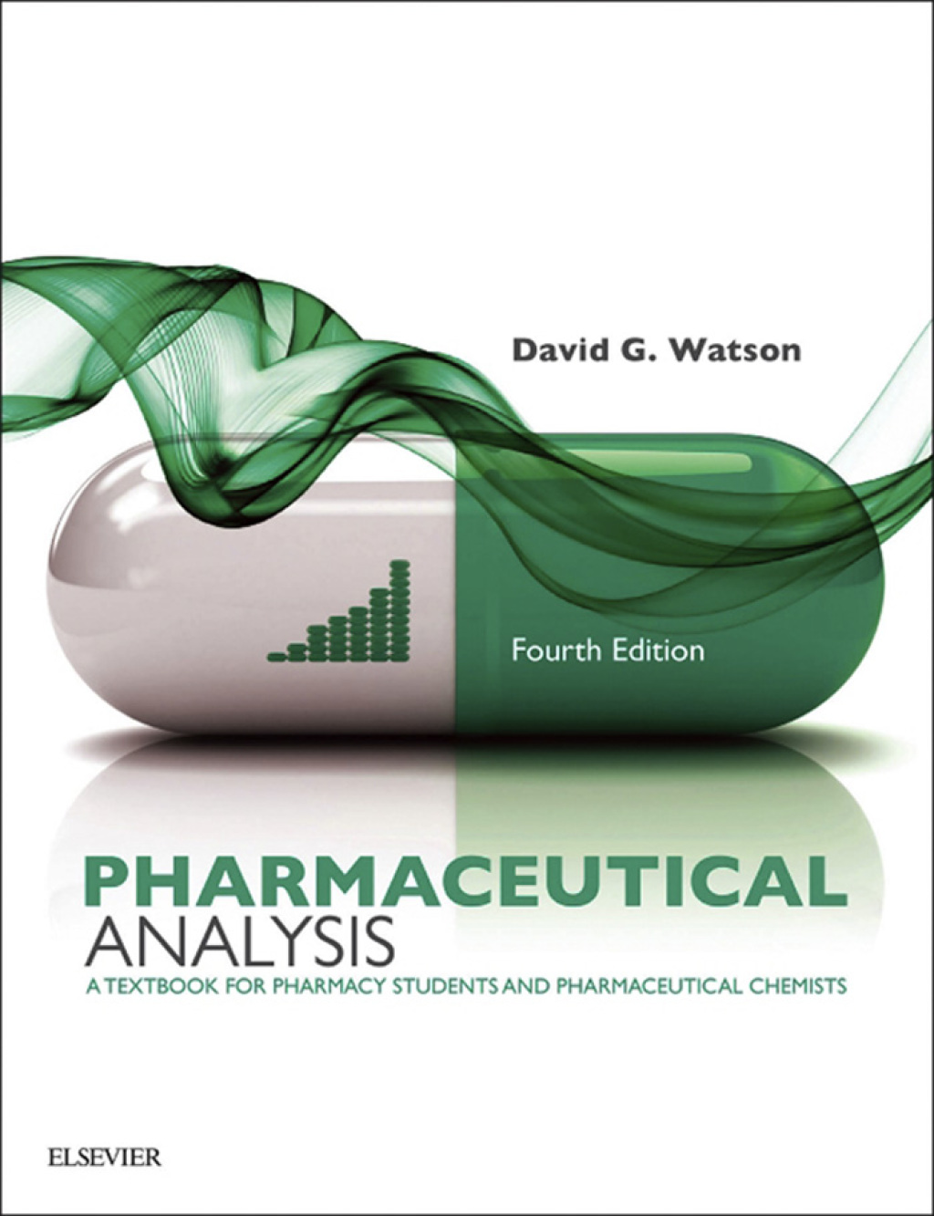Pharmaceutical Analysis: A Textbook for Pharmacy Students and Pharmaceutical Chemists 4th Edition â€“ PDF/EPUB Version Downloadable