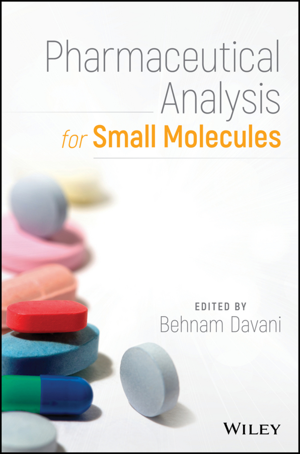 Pharmaceutical Analysis for Small Molecules 1st Edition â€“ PDF/EPUB Version Downloadable