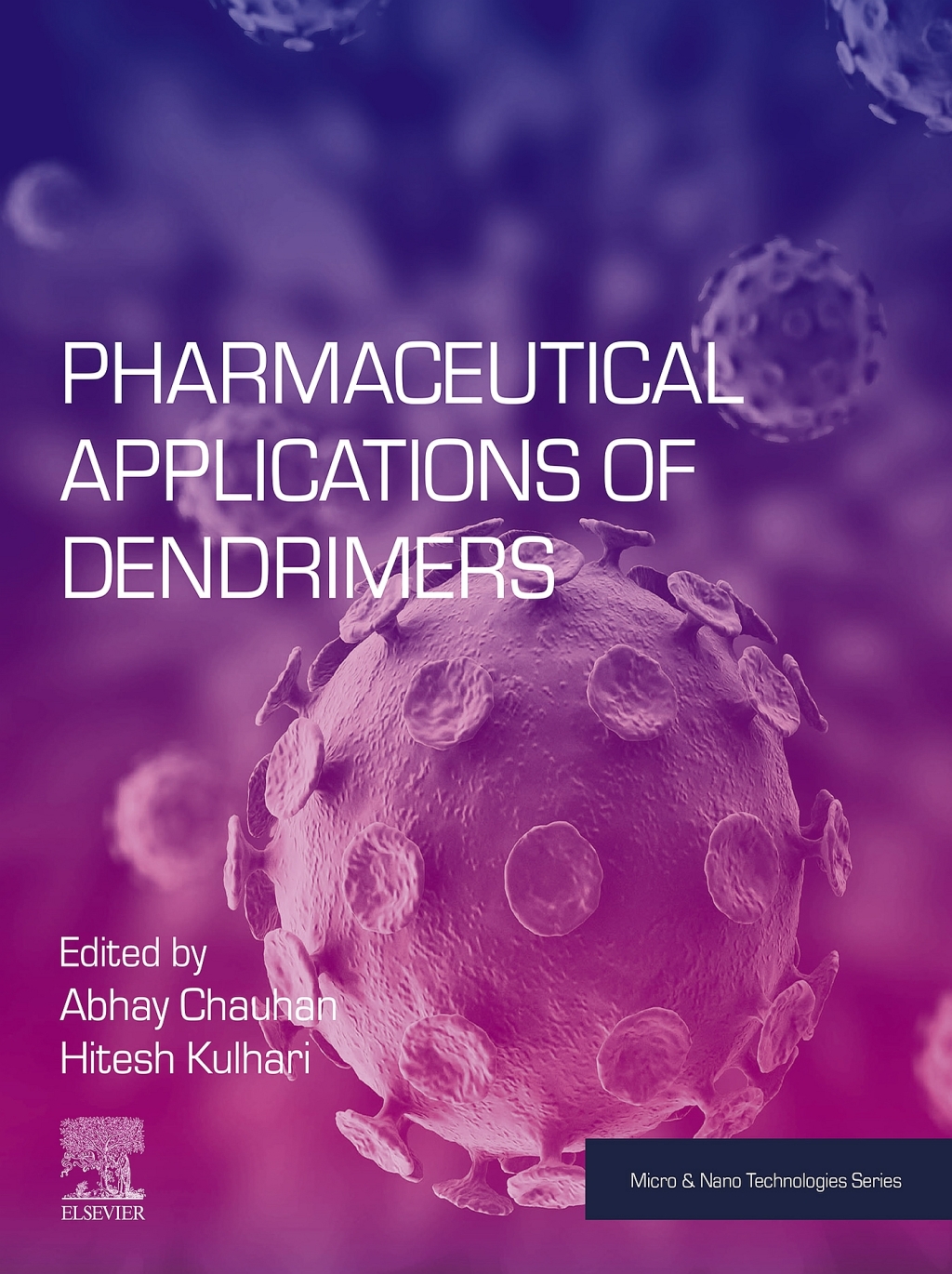 Pharmaceutical Applications of Dendrimers  â€“ PDF/EPUB Version Downloadable