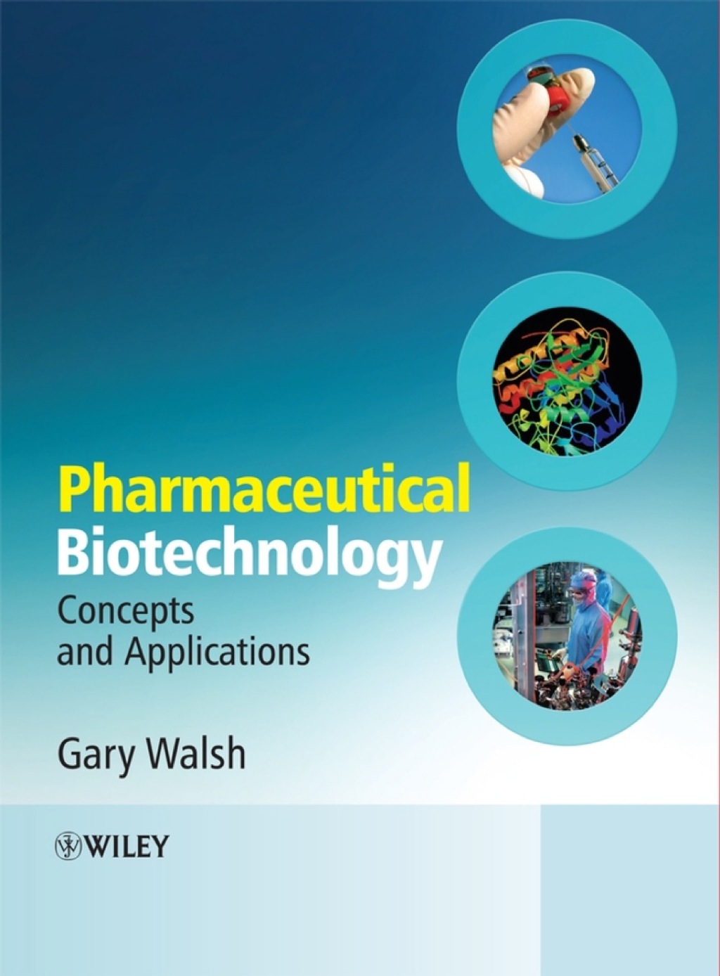 Pharmaceutical Biotechnology: Concepts and Applications 1st Edition â€“ PDF/EPUB Version Downloadable