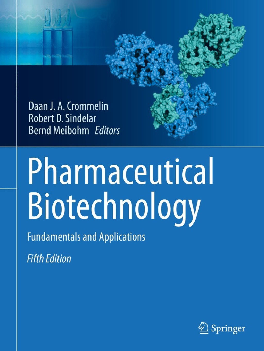 Pharmaceutical Biotechnology Fundamentals and Applications 5th Edition â€“ PDF/EPUB Version Downloadable