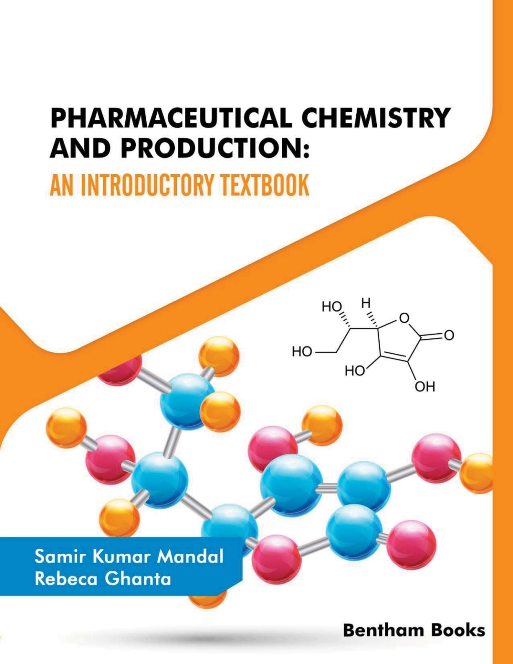 Pharmaceutical Chemistry and Production: An Introductory Textbook 1st Edition â€“ PDF/EPUB Version Downloadable