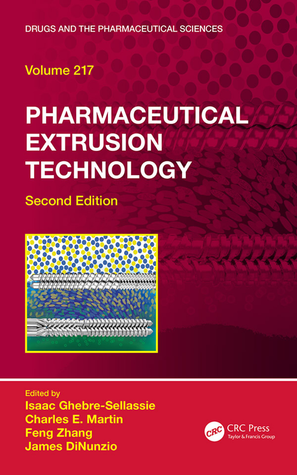 Pharmaceutical Extrusion Technology 2nd Edition â€“ PDF/EPUB Version Downloadable