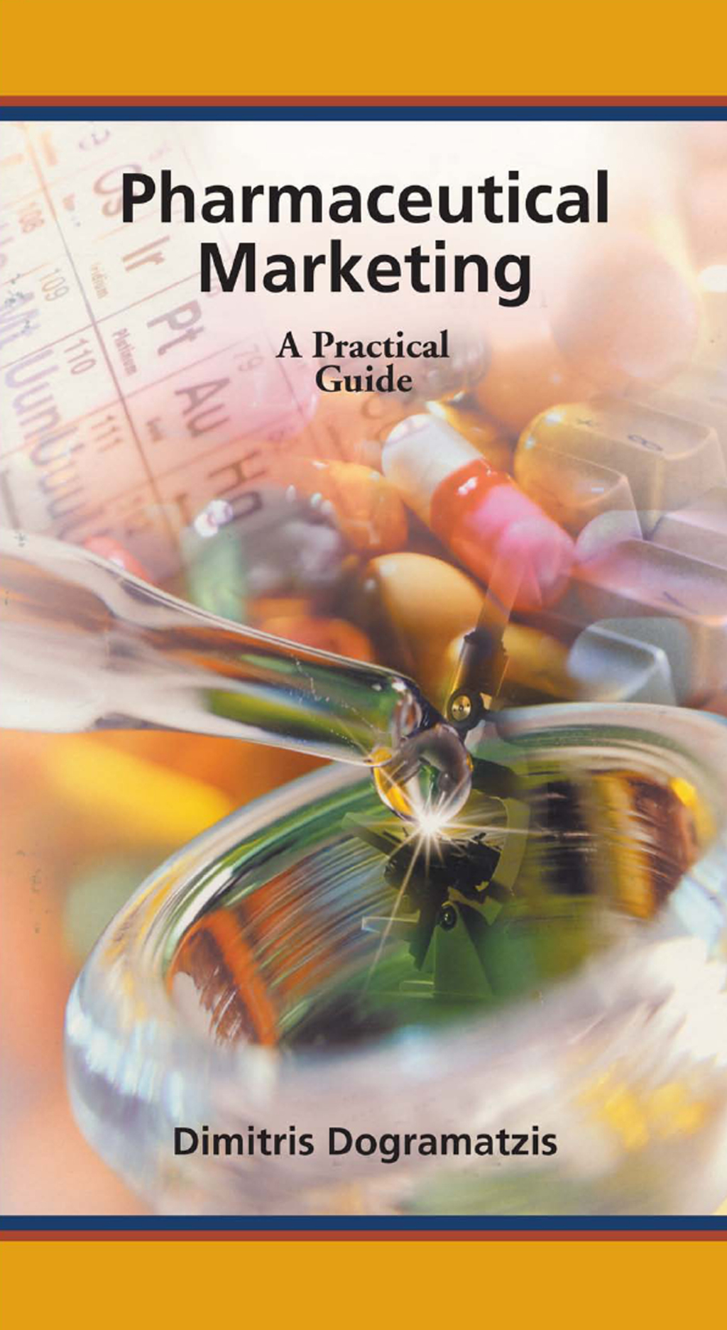 Pharmaceutical Marketing A Practical Guide 1st Edition â€“ PDF/EPUB Version Downloadable