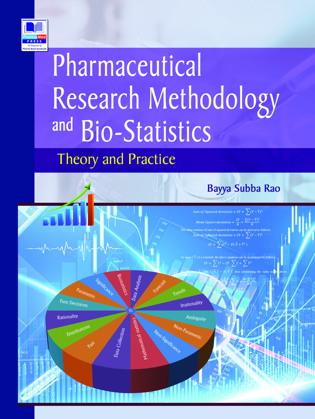 Pharmaceutical Research Methodology and BioStatistics: Theory & Practice 1st Edition â€“ PDF/EPUB Version Downloadable