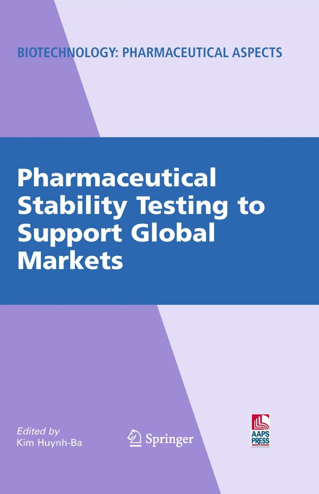 Pharmaceutical Stability Testing to Support Global Markets 1st Edition â€“ PDF/EPUB Version Downloadable