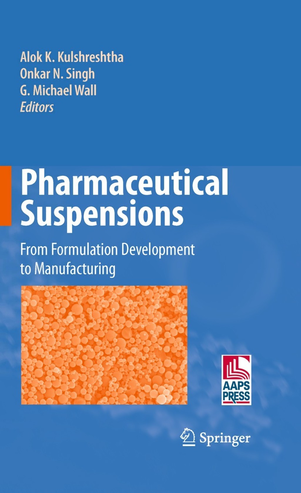 Pharmaceutical Suspensions From Formulation Development to Manufacturing 1st Edition â€“ PDF/EPUB Version Downloadable