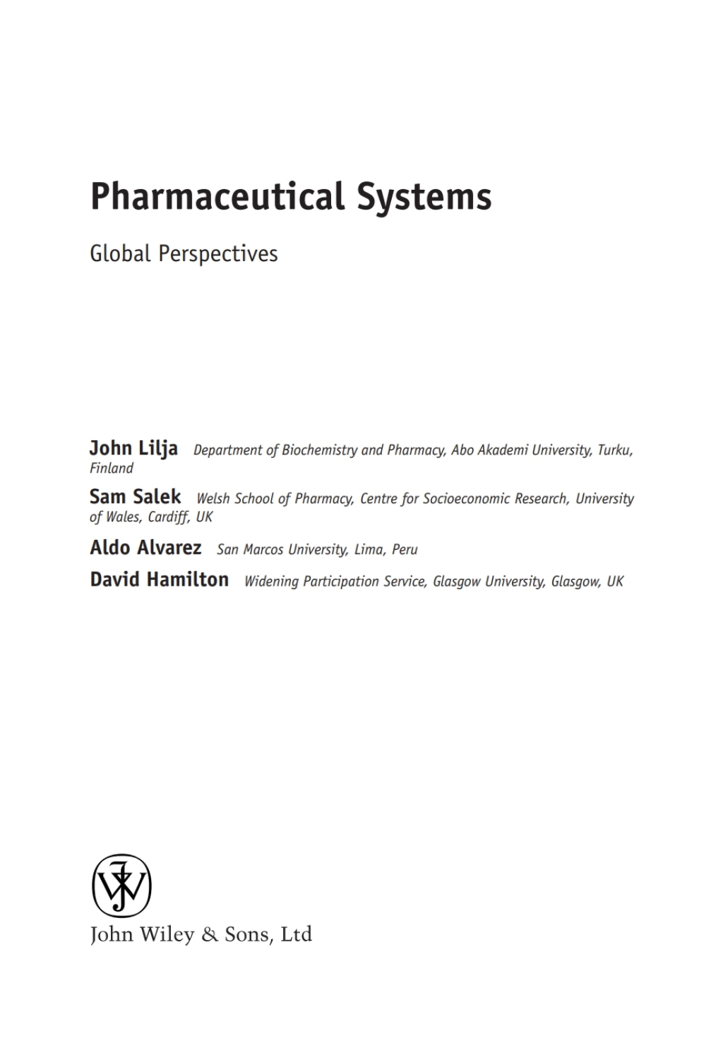 Pharmaceutical Systems Global Perspectives 1st Edition â€“ PDF/EPUB Version Downloadable