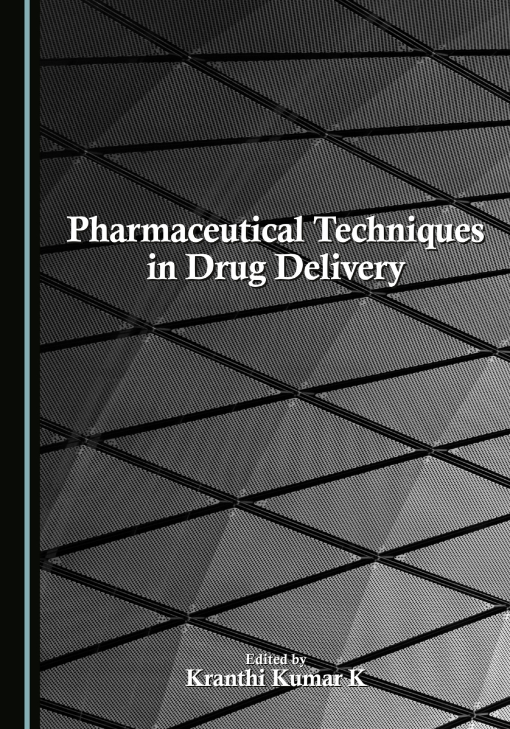 Pharmaceutical Techniques in Drug Delivery 1st Edition â€“ PDF/EPUB Version Downloadable