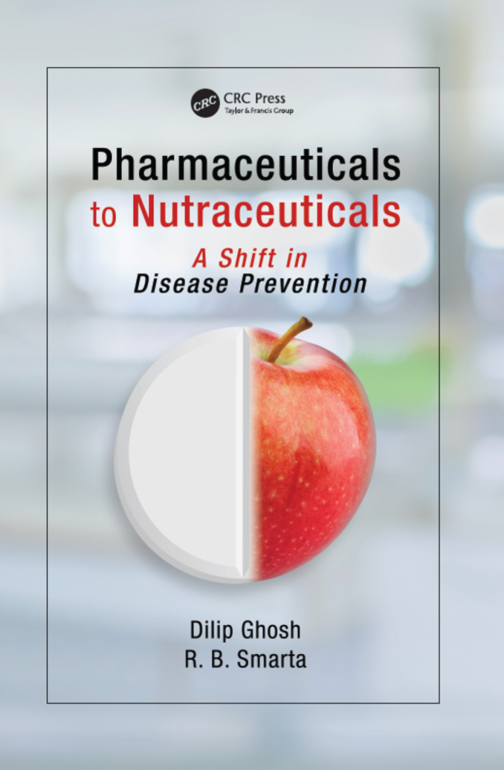 Pharmaceuticals to Nutraceuticals A Shift in Disease Prevention 1st Edition â€“ PDF/EPUB Version Downloadable