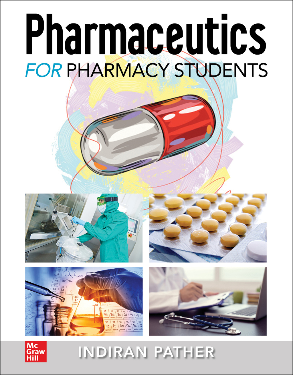 Pharmaceutics for the Pharmacy Students 1st Edition â€“ PDF/EPUB Version Downloadable