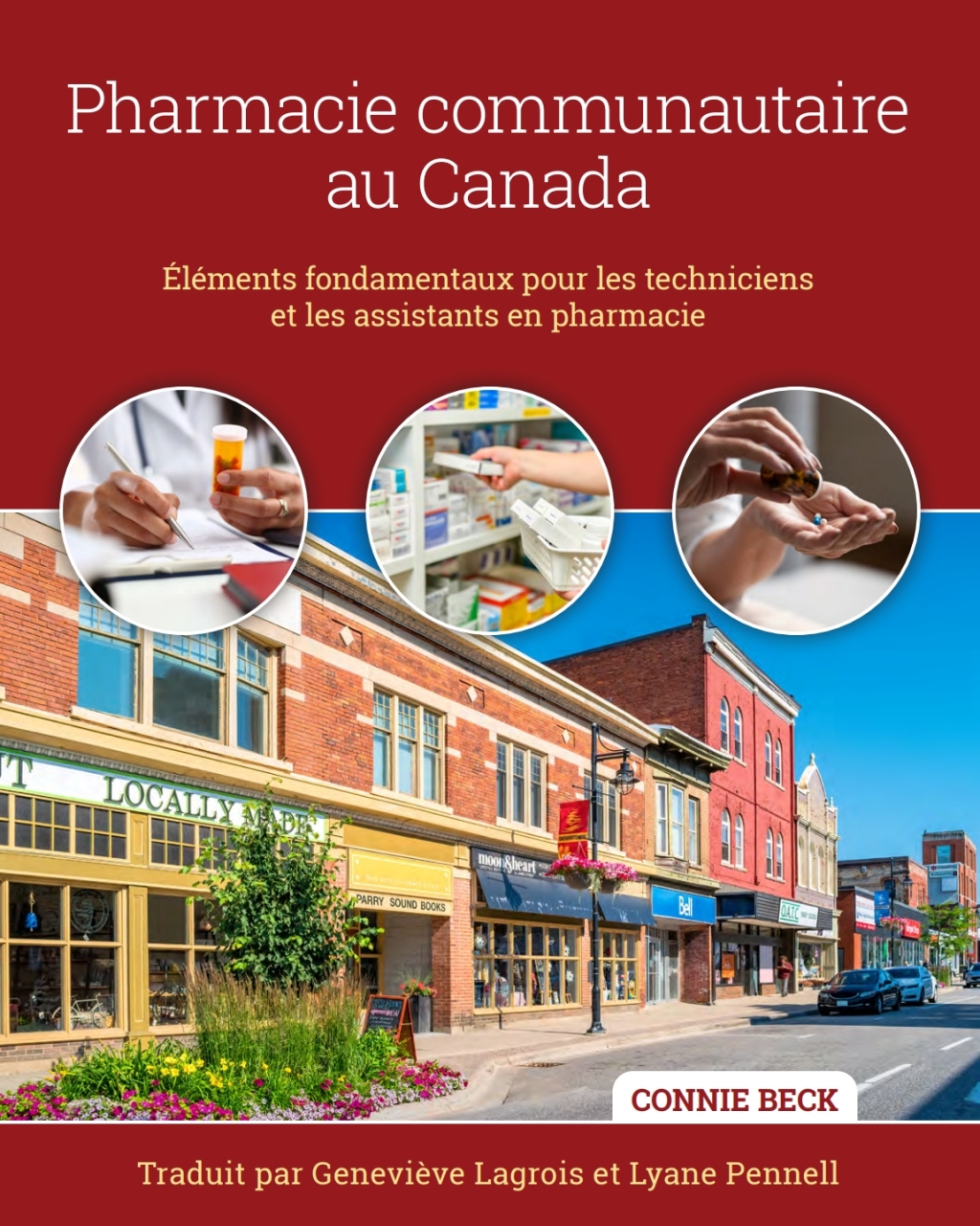 Pharmacie communautaire au Canada : Ã‰lÃ©ments fondamentaux pour les techniciens et les assistants 1st Edition â€“ PDF/EPUB Version Downloadable