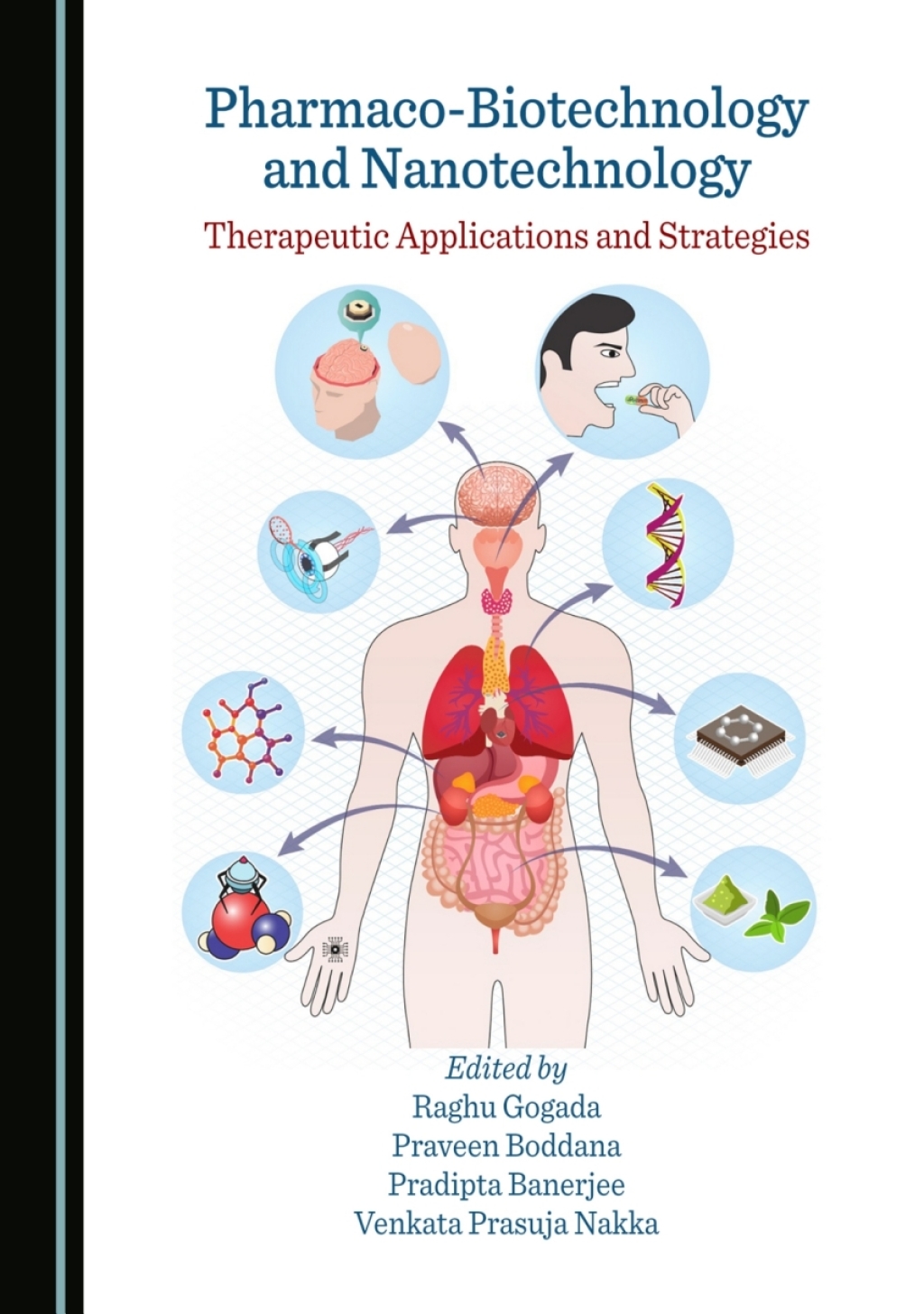Pharmaco-Biotechnology and Nanotechnology Therapeutic Applications and Strategies 1st Edition â€“ PDF/EPUB Version Downloadable