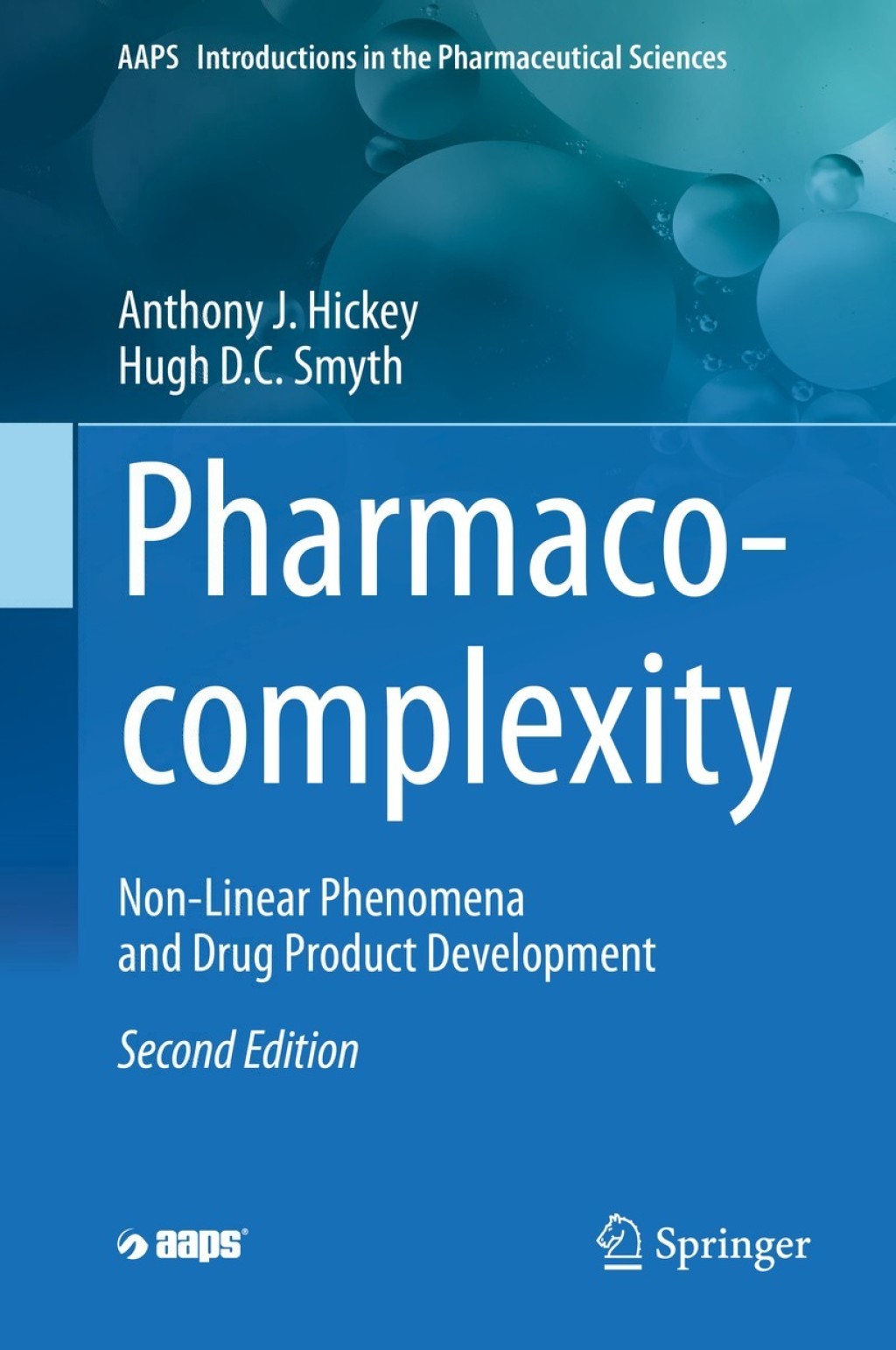 Pharmaco-complexity Non-Linear Phenomena and Drug Product Development 2nd Edition â€“ PDF/EPUB Version Downloadable