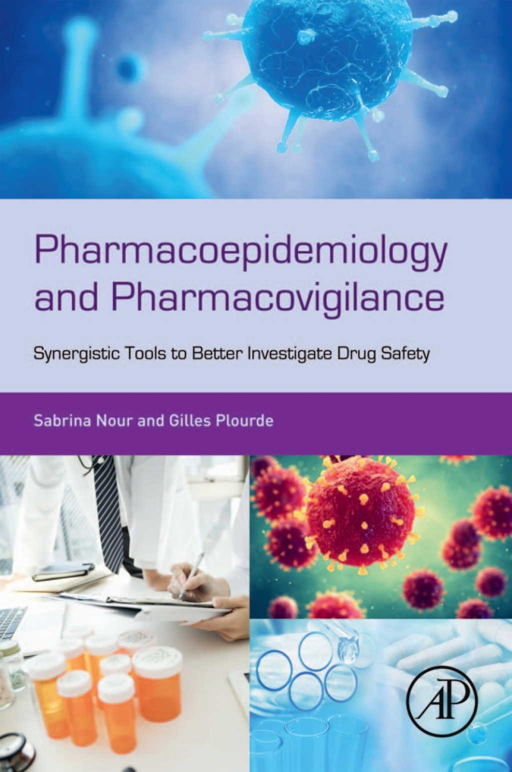 Pharmacoepidemiology and Pharmacovigilance Synergistic Tools to Better Investigate Drug Safety  â€“ PDF/EPUB Version Downloadable