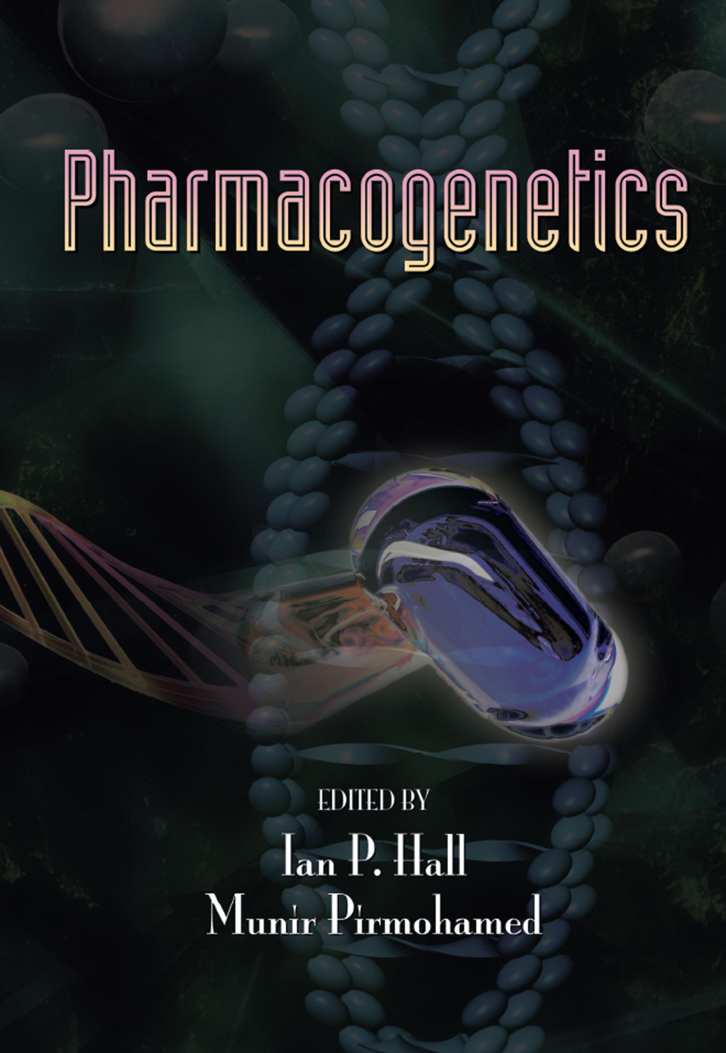 Pharmacogenetics 1st Edition â€“ PDF/EPUB Version Downloadable