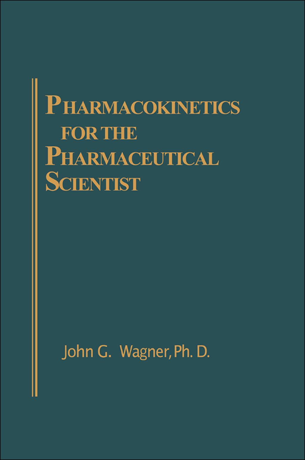 Pharmacokinetics for the Pharmaceutical Scientist 1st Edition â€“ PDF/EPUB Version Downloadable
