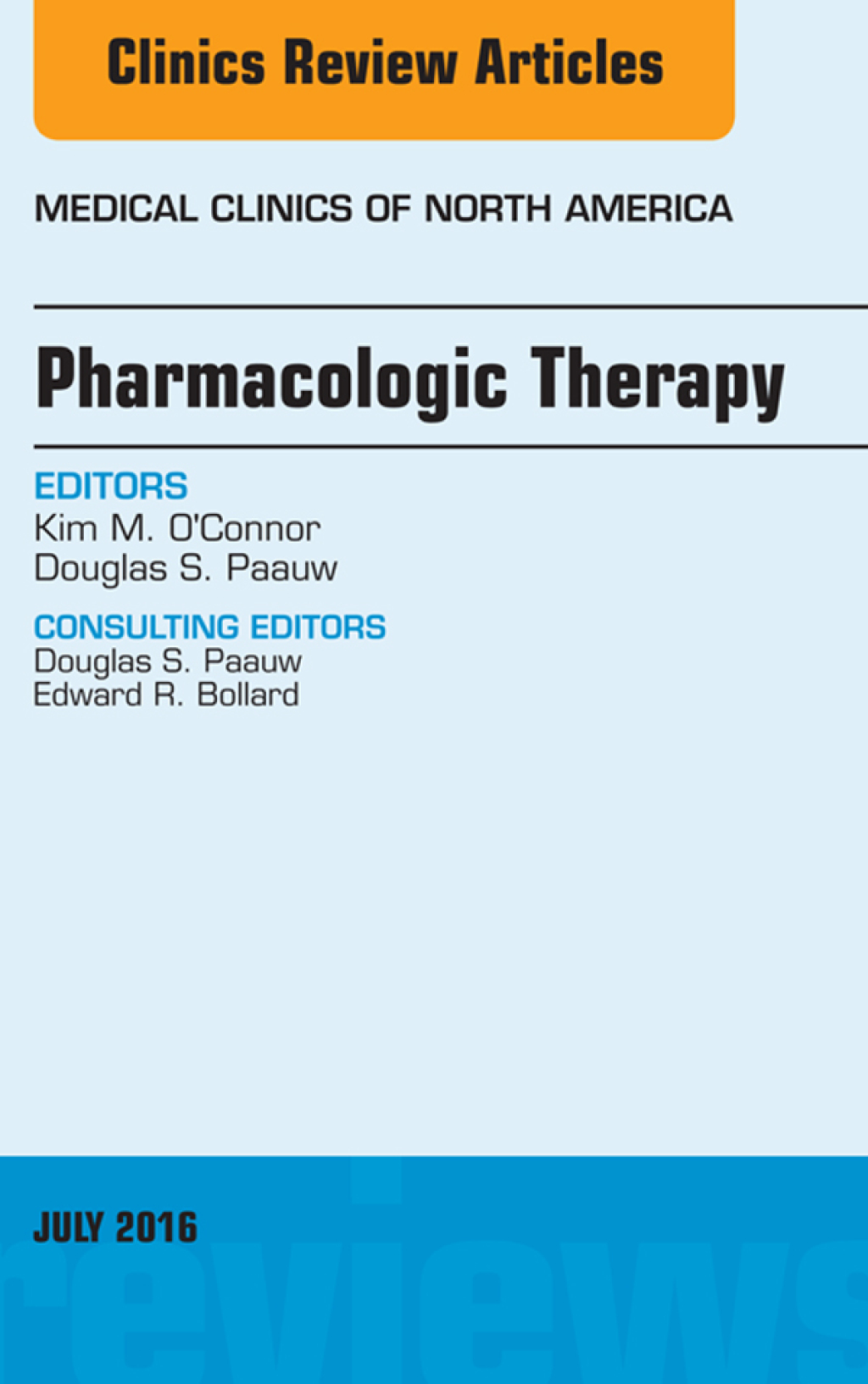 Pharmacologic Therapy, An Issue of Medical Clinics of North America  â€“ PDF/EPUB Version Downloadable