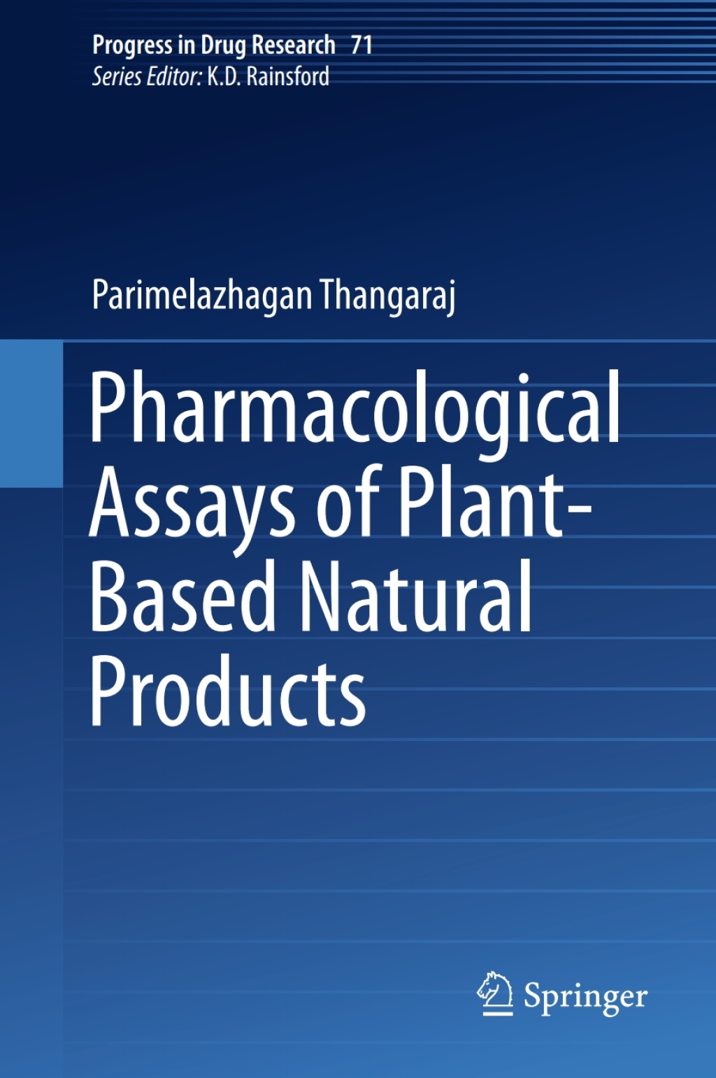 Pharmacological Assays of Plant-Based Natural Products  â€“ PDF/EPUB Version Downloadable