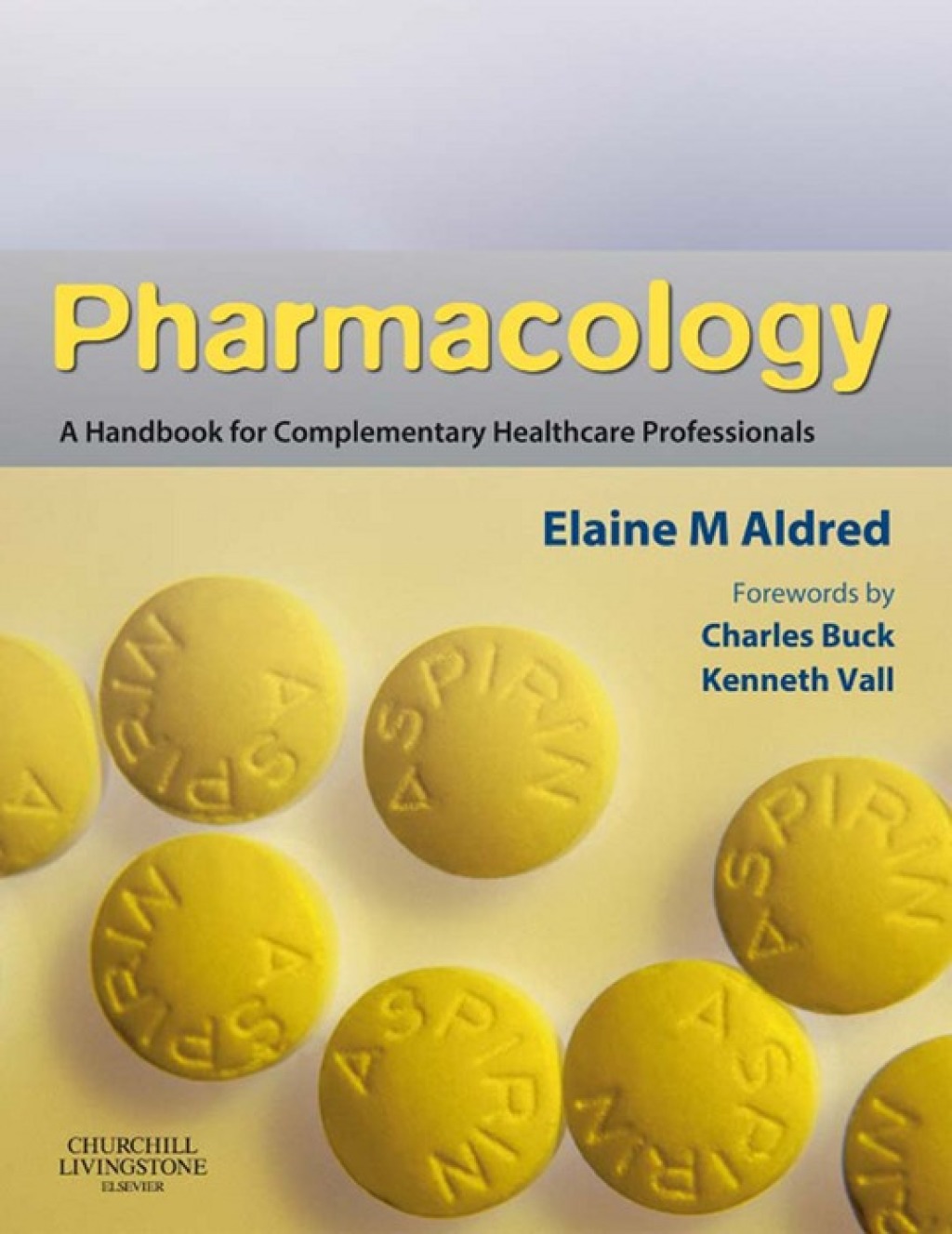 Pharmacology A Handbook for Complementary Healthcare Professionals  â€“ PDF/EPUB Version Downloadable