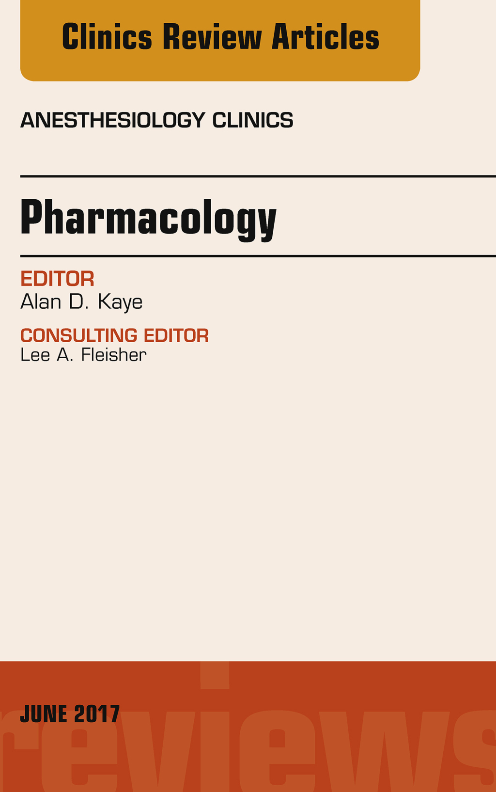 Pharmacology, An Issue of Anesthesiology Clinics  â€“ PDF/EPUB Version Downloadable