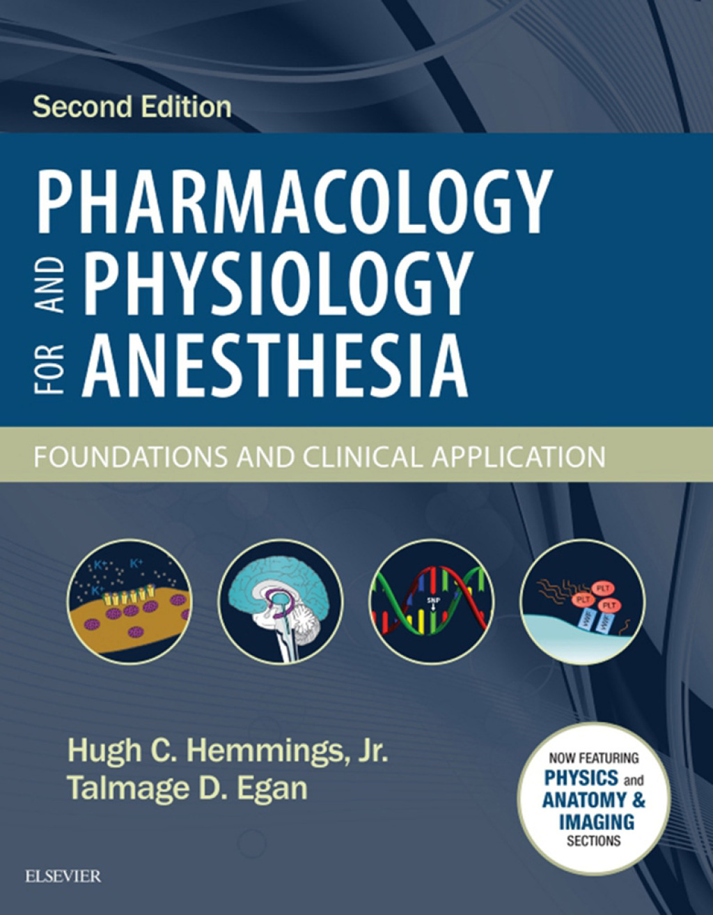 Pharmacology and Physiology for Anesthesia Foundations and Clinical Application 2nd Edition â€“ PDF/EPUB Version Downloadable