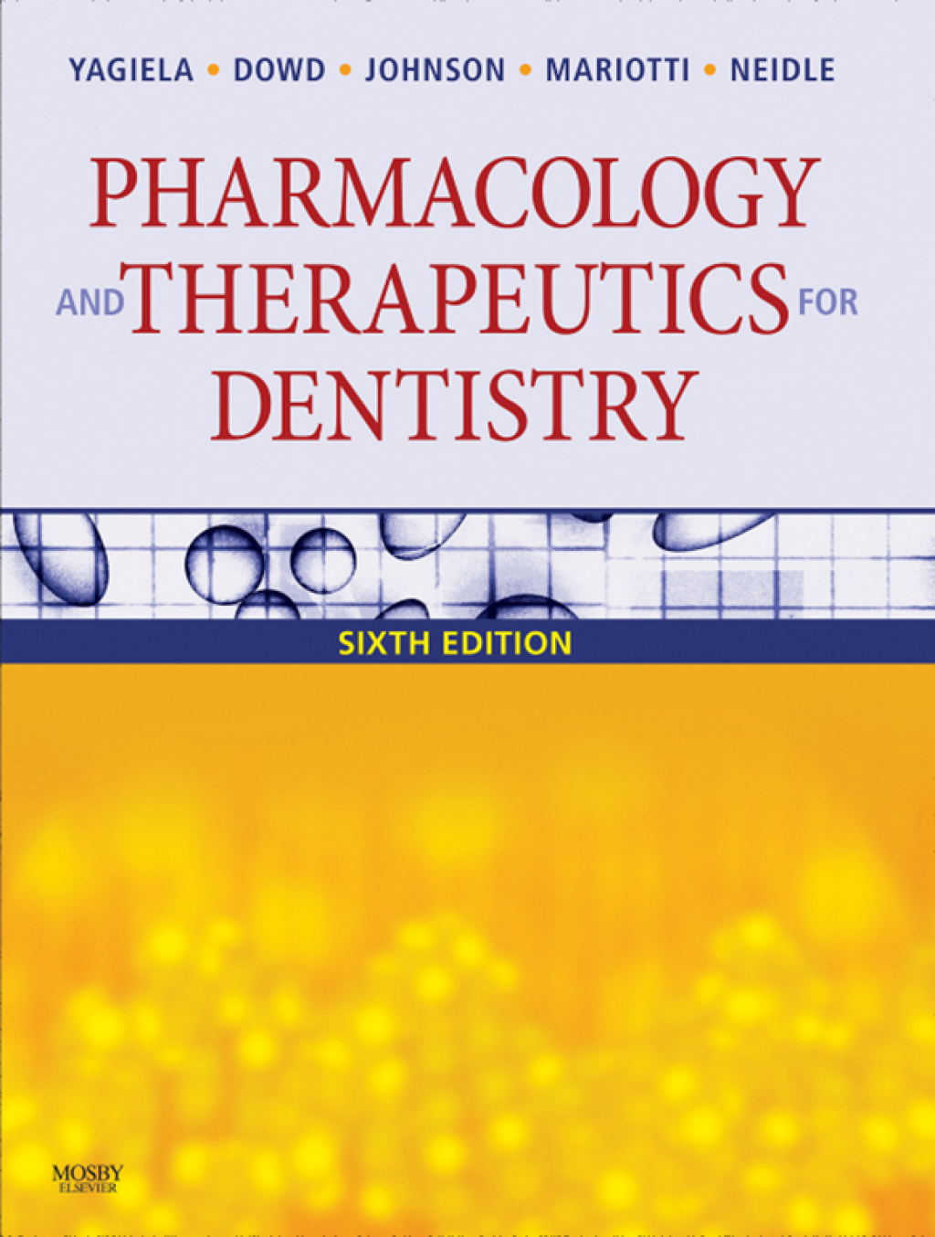 Pharmacology and Therapeutics for Dentistry 6th Edition â€“ PDF/EPUB Version Downloadable