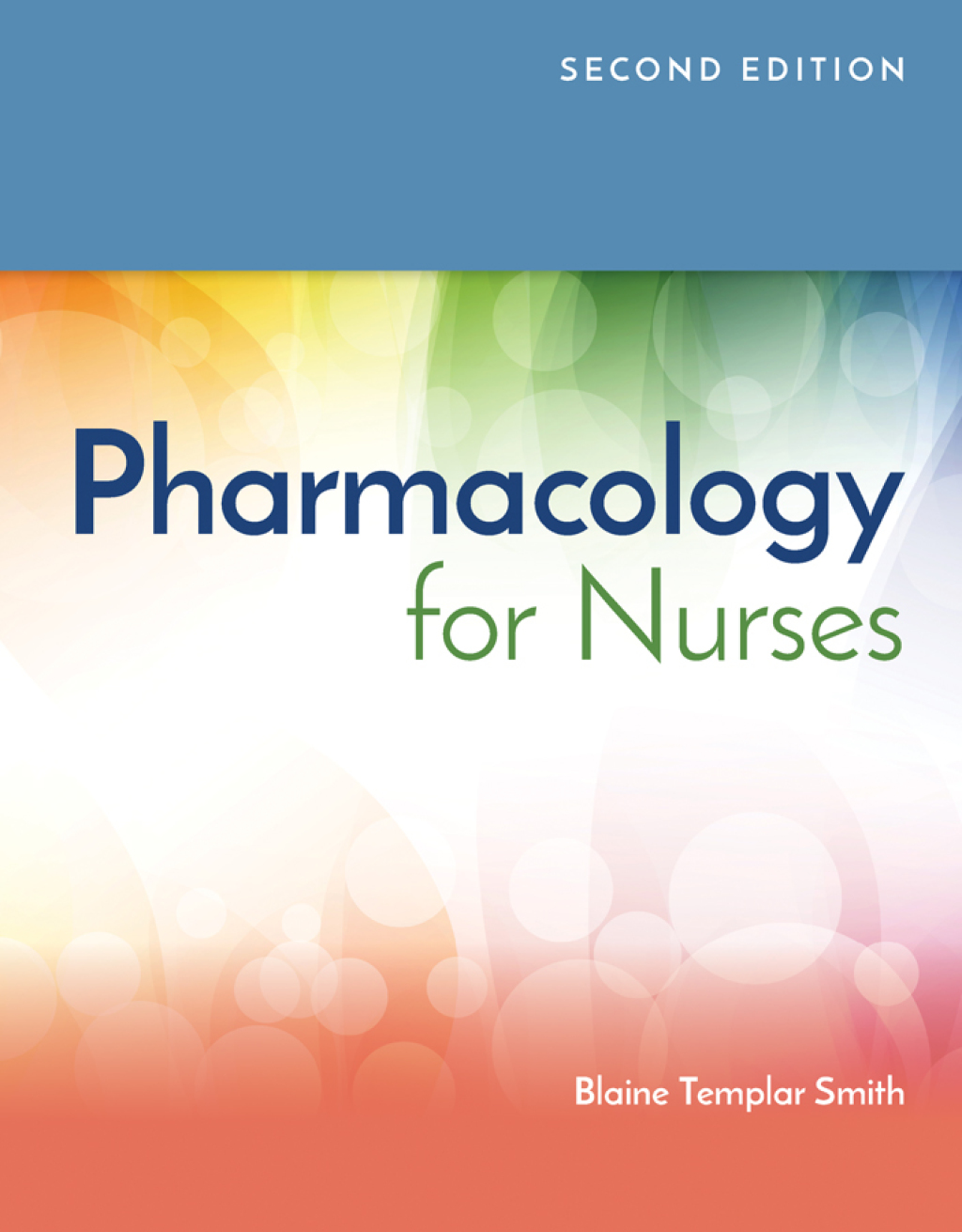 Pharmacology for Nurses 2nd Edition â€“ PDF/EPUB Version Downloadable