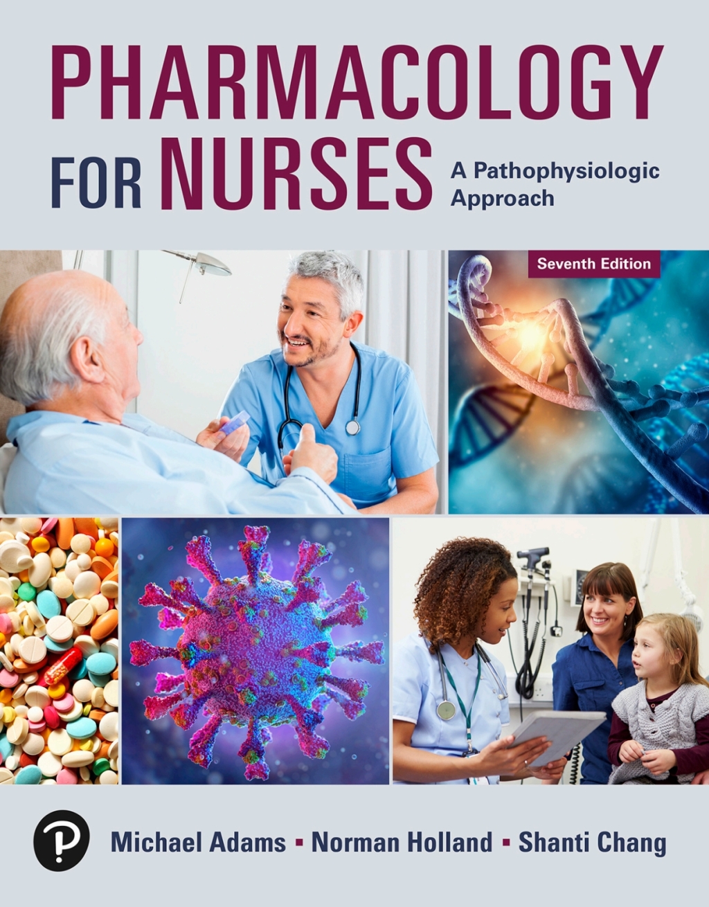 Pharmacology for Nurses: A Pathophysiologic Approach 7th Edition â€“ PDF/EPUB Version Downloadable