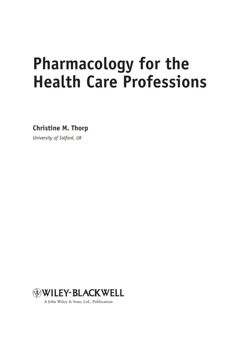 Pharmacology for the Health Care Professions 1st Edition â€“ PDF/EPUB Version Downloadable