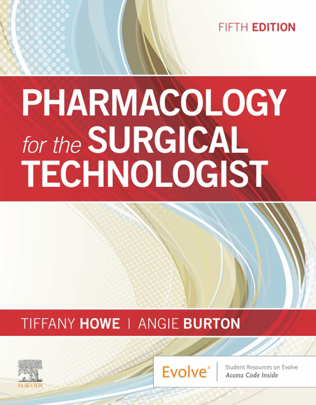 Pharmacology for the Surgical Technologist Elsevier eBook on VitalSource 5th Edition â€“ PDF/EPUB Version Downloadable