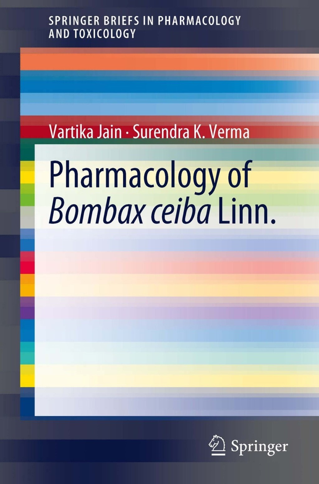 Pharmacology of Bombax ceiba Linn.  â€“ PDF/EPUB Version Downloadable