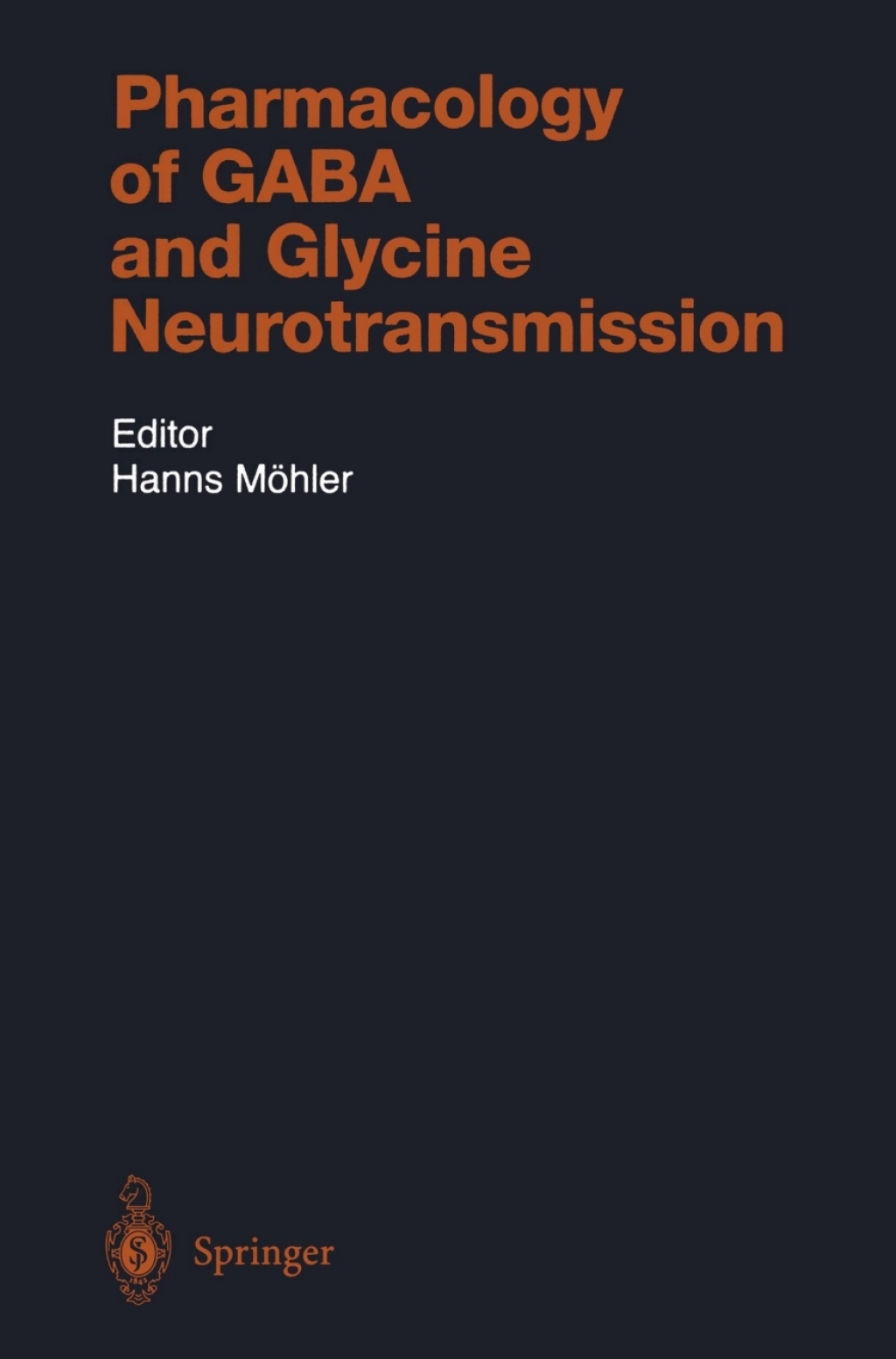 Pharmacology of GABA and Glycine Neurotransmission 1st Edition â€“ PDF/EPUB Version Downloadable