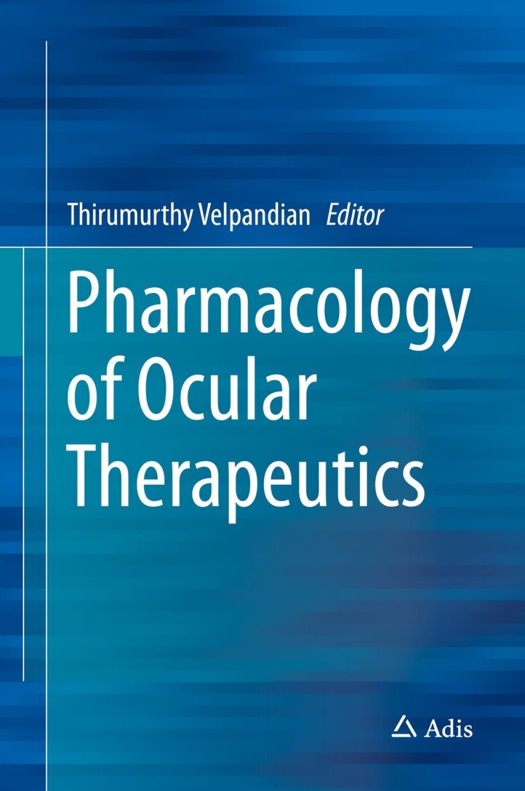 Pharmacology of Ocular Therapeutics  â€“ PDF/EPUB Version Downloadable