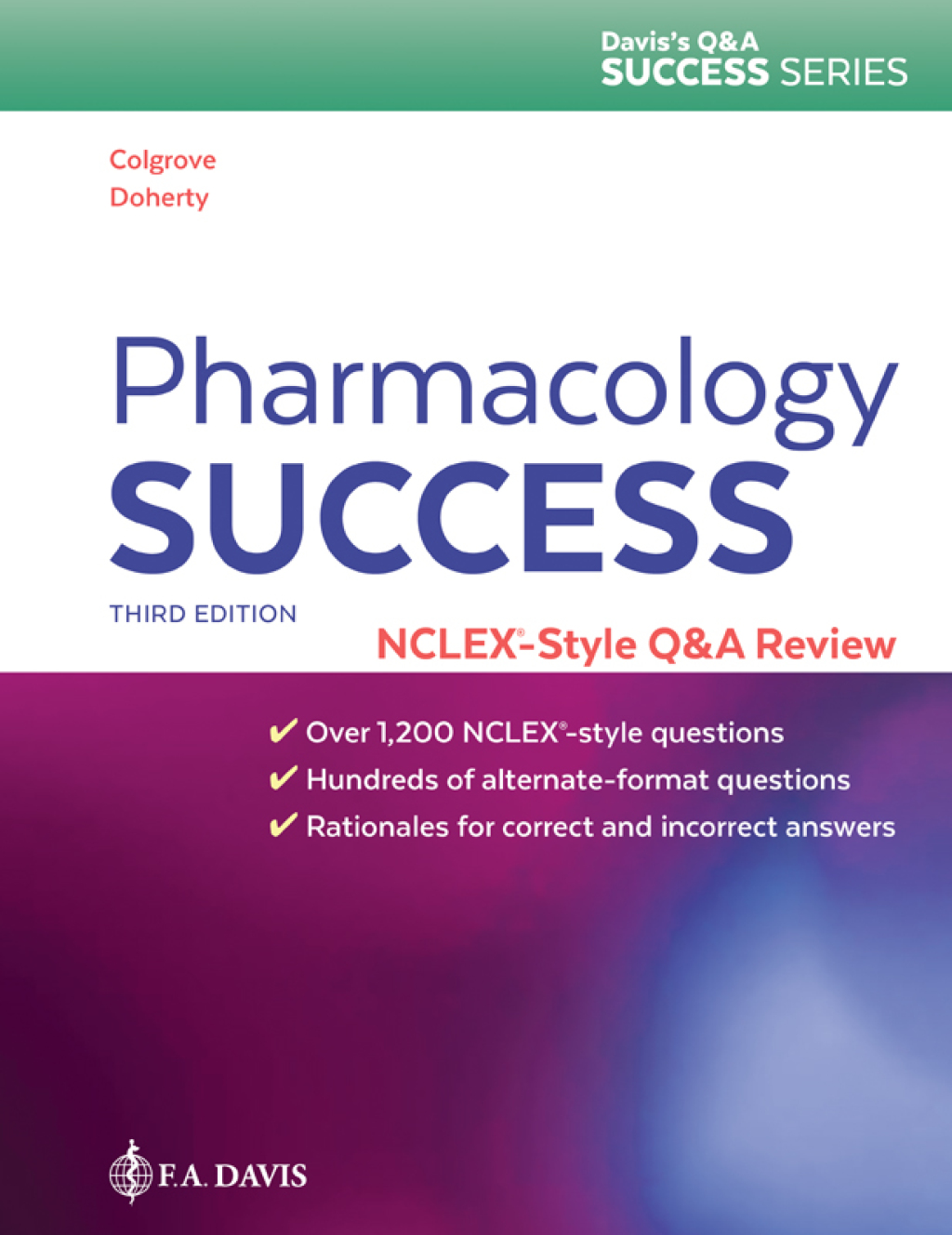 Pharmacology Success NCLEXÂ®-Style Q&A Review 3rd Edition â€“ PDF/EPUB Version Downloadable
