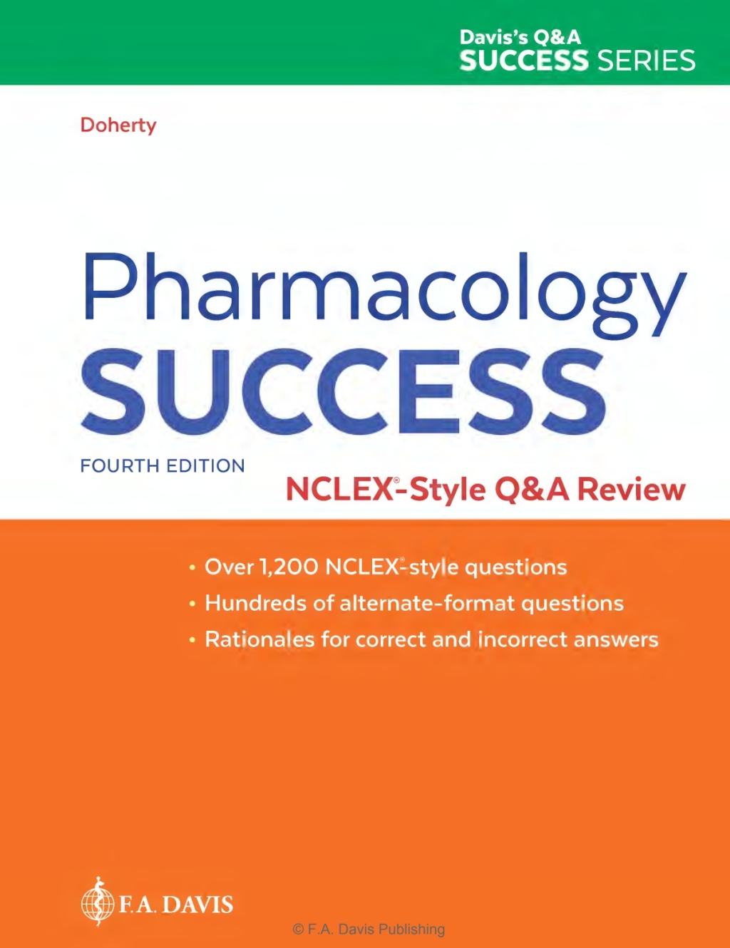 Pharmacology Success NCLEXÂ®-Style Q&A Review 4th Edition â€“ PDF/EPUB Version Downloadable