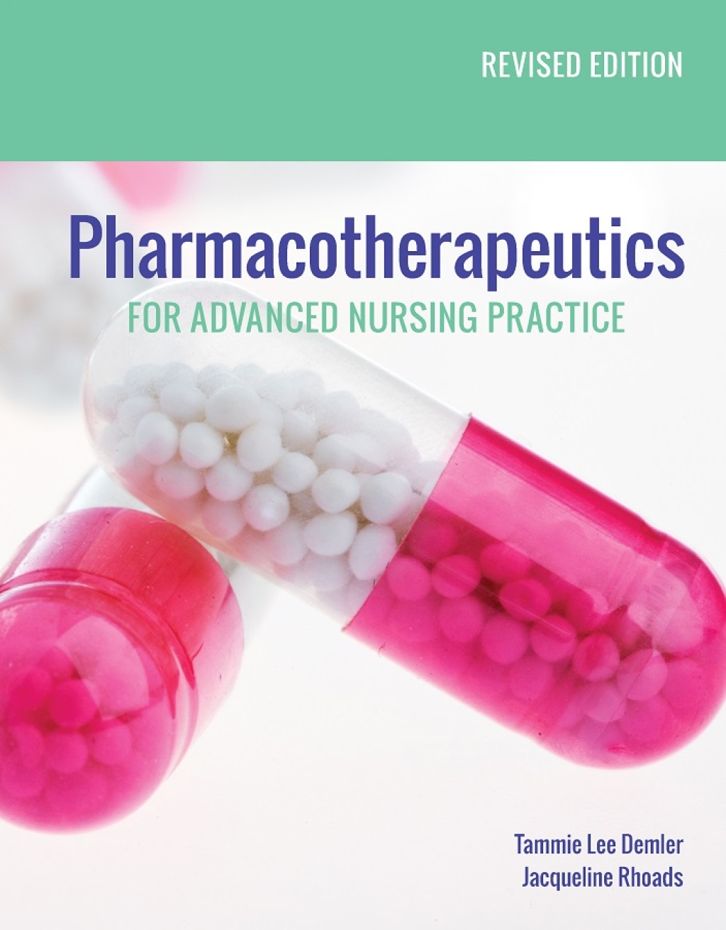 Pharmacotherapeutics for Advanced Nursing Practice, Revised Edition  â€“ PDF/EPUB Version Downloadable