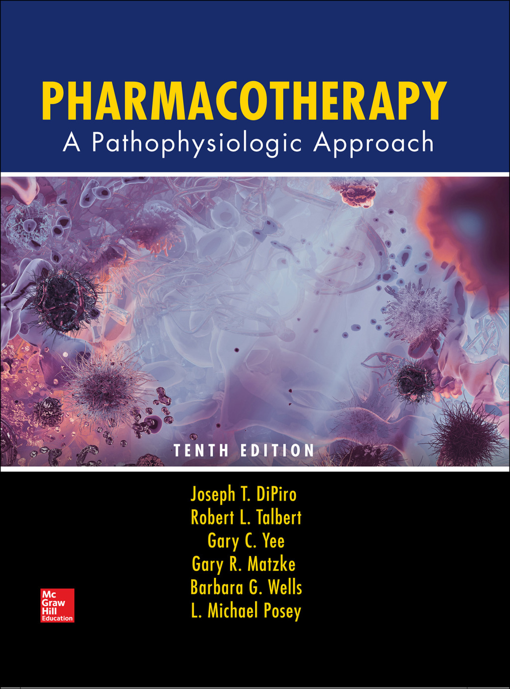 Pharmacotherapy: A Pathophysiologic Approach 10th Edition â€“ PDF/EPUB Version Downloadable