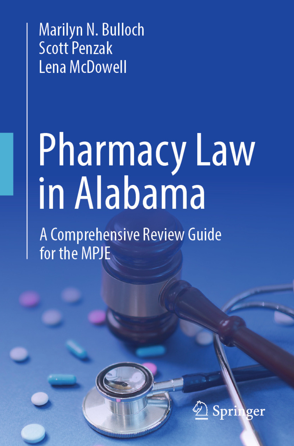 Pharmacy Law in Alabama A Comprehensive Review Guide for the MPJE  â€“ PDF/EPUB Version Downloadable