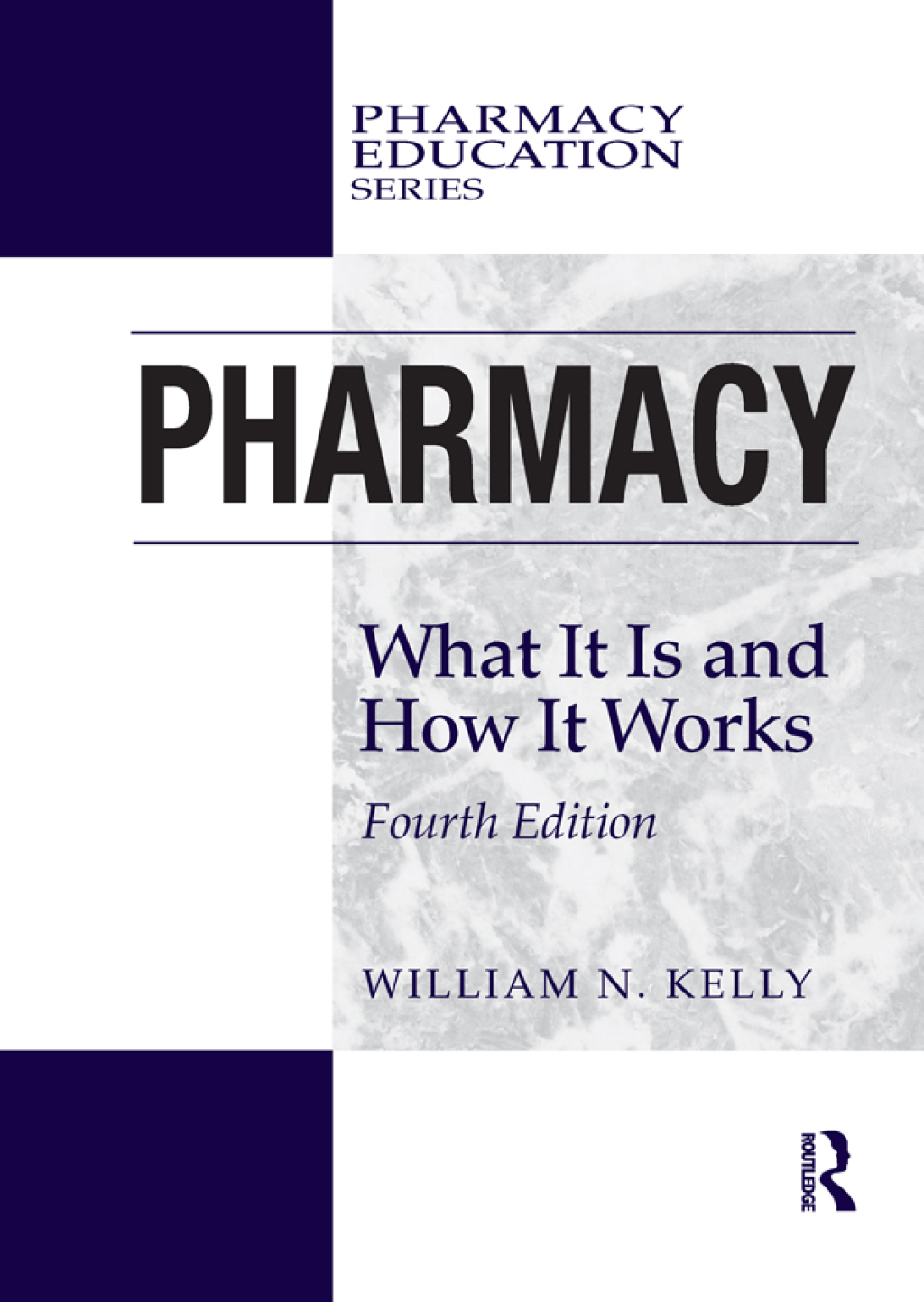 Pharmacy What It Is and How It Works 4th Edition â€“ PDF/EPUB Version Downloadable