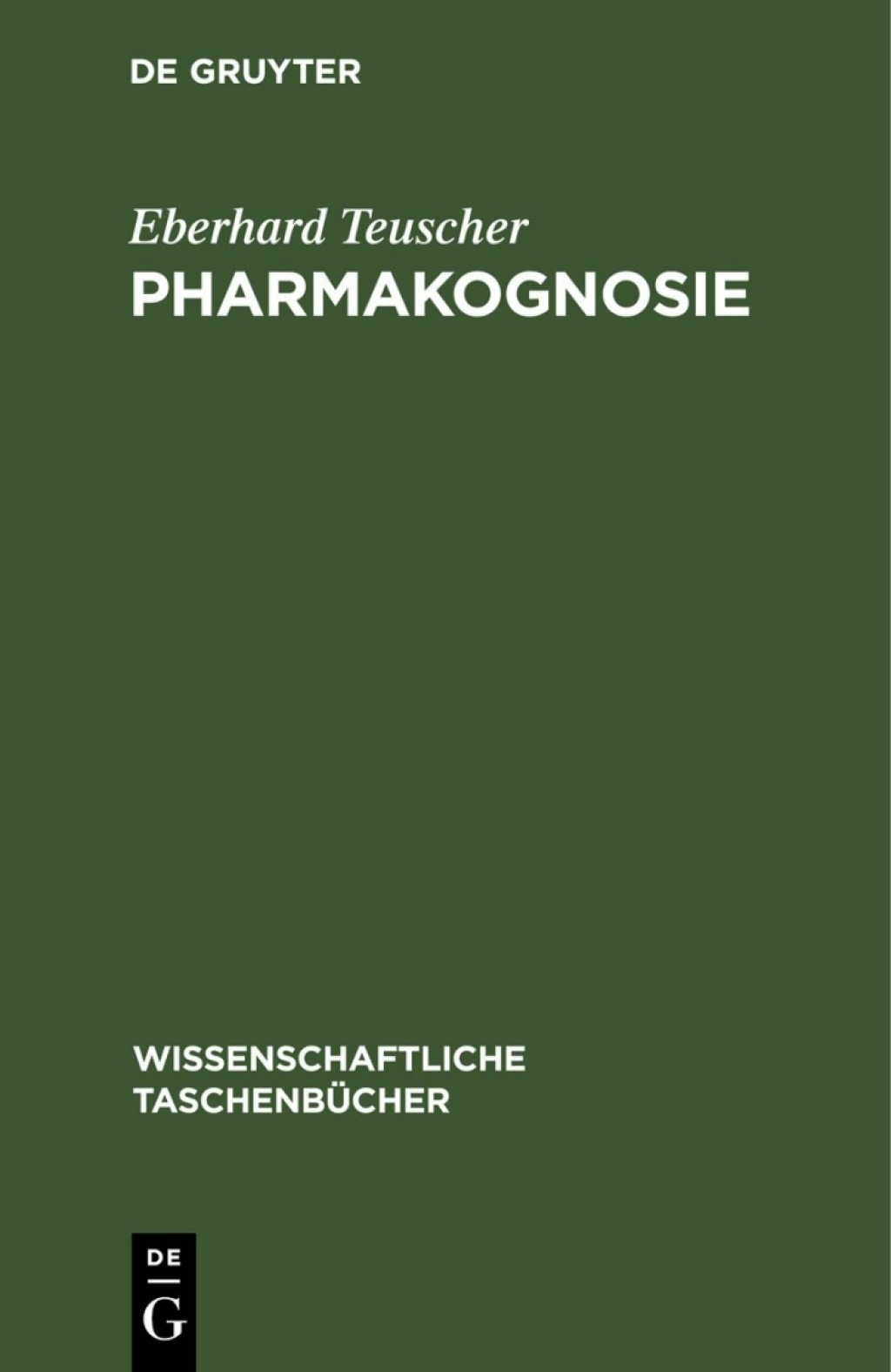 Pharmakognosie Biogene Arzneimittel, Teil 2 3rd Edition â€“ PDF/EPUB Version Downloadable