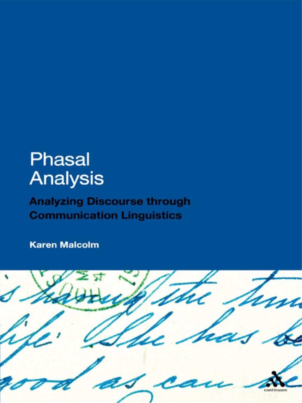 Phasal Analysis Analysing Discourse through Communication Linguistics 1st Edition â€“ PDF/EPUB Version Downloadable