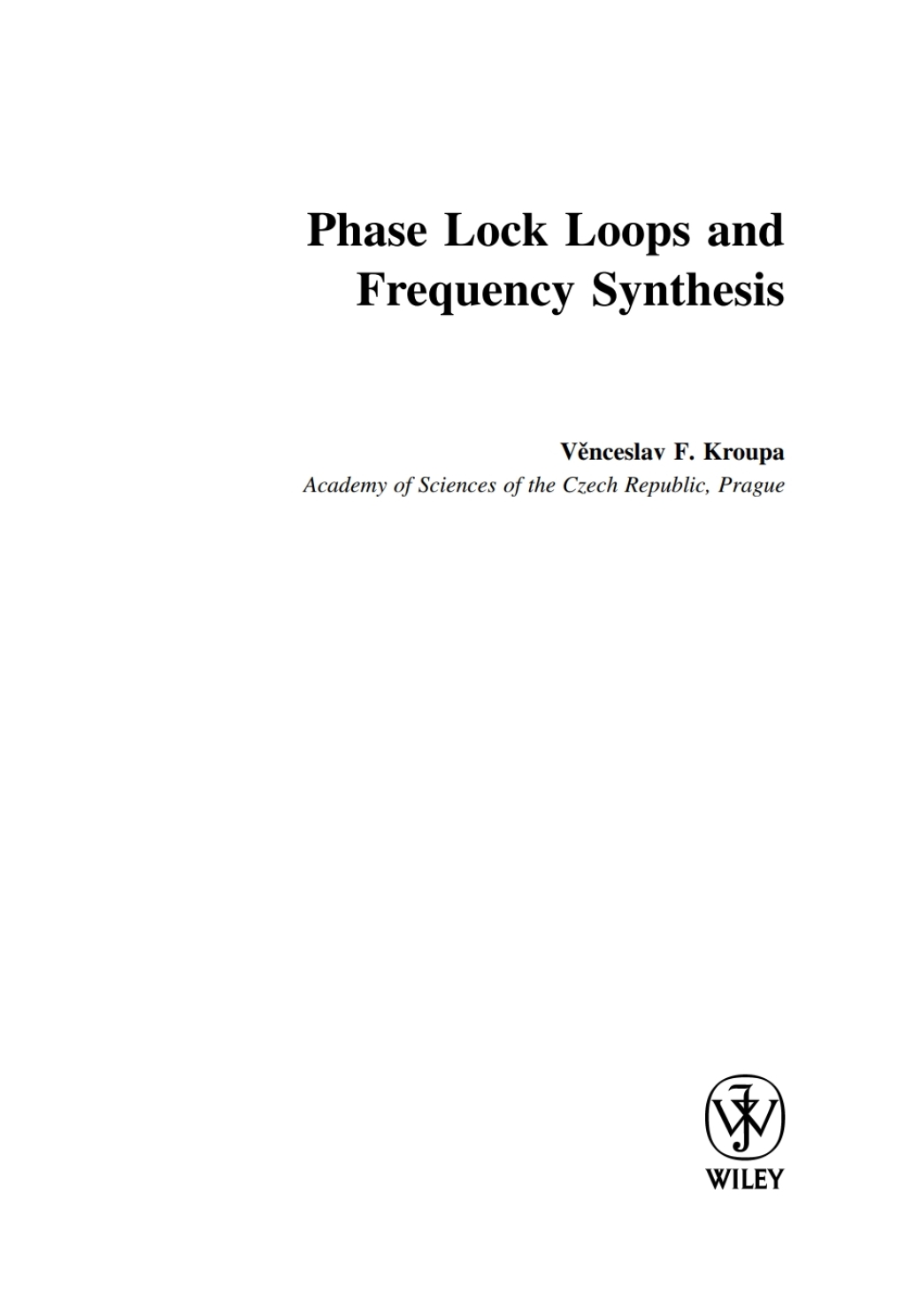 Phase Lock Loops and Frequency Synthesis 1st Edition â€“ PDF/EPUB Version Downloadable