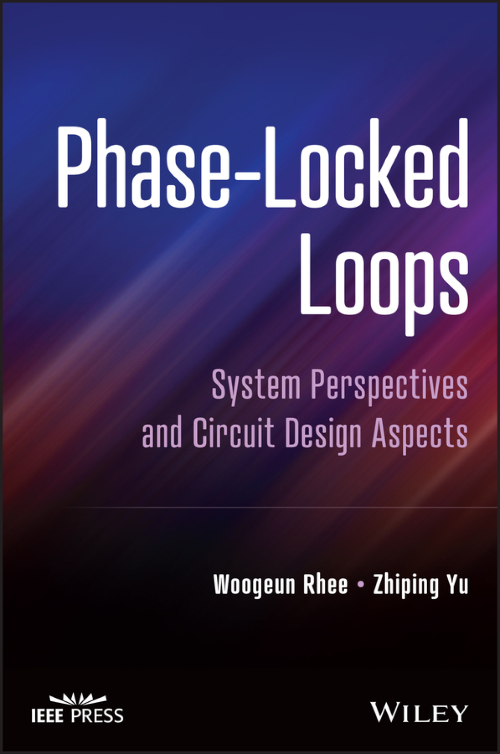 Phase-Locked Loops System Perspectives and Circuit Design Aspects 1st Edition â€“ PDF/EPUB Version Downloadable