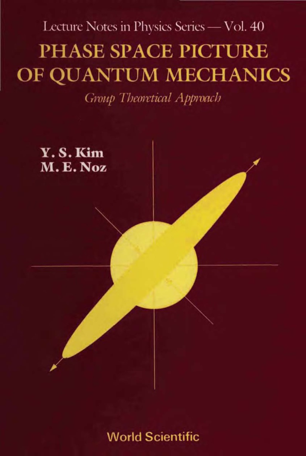 Phase Space Picture Of Quantum Mechanics: Group Theoretical Approach 1st Edition â€“ PDF/EPUB Version Downloadable