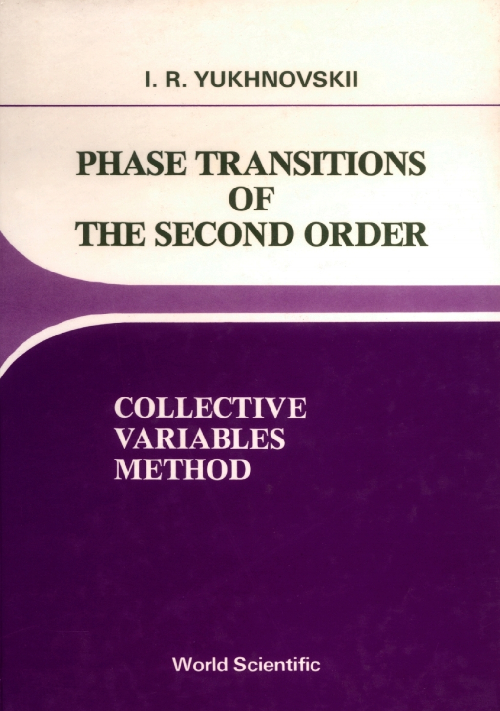 Phase Transitions of the Second Order: Collective Variables Method 1st Edition â€“ PDF/EPUB Version Downloadable