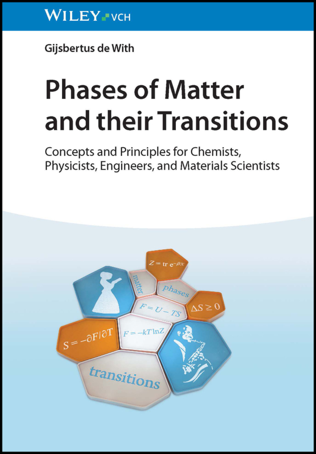 Phases of Matter and their Transitions Concepts and Principles for Chemists, Physicists, Engineers, and Materials Scientists 1st Edition â€“ PDF/EPUB Version Downloadable