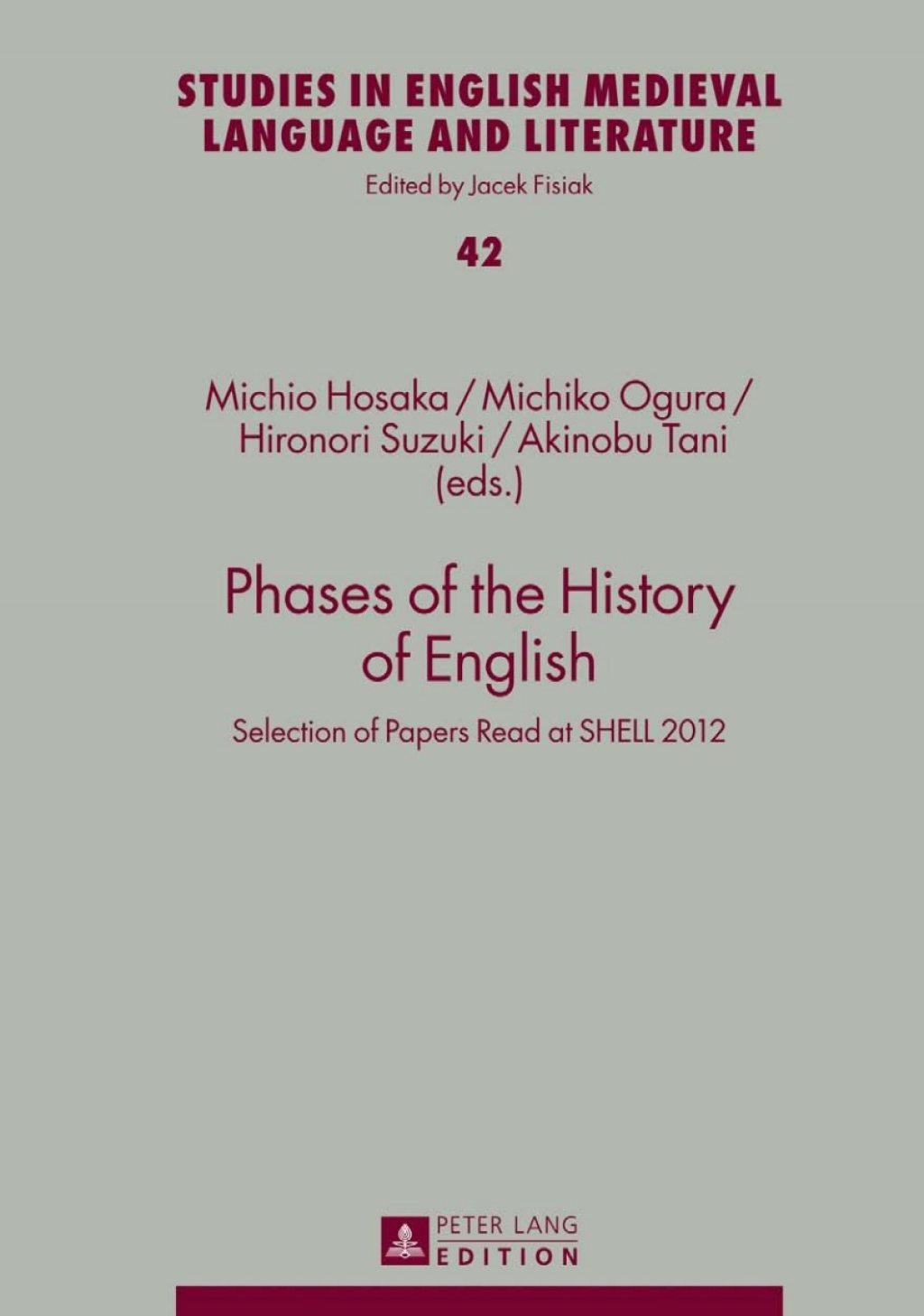 Phases of the History of English Selection of Papers Read at SHELL 2012 1st Edition â€“ PDF/EPUB Version Downloadable